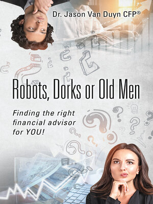 cover image of Robots, Dorks or Old Men